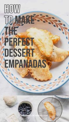 the cover of how to make the perfect dessert empanadas, with text overlay