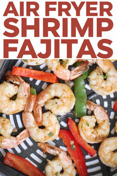 Air Fryer Shrimp Fajitas Airfryer Meals, Airfry Recipes, Shrimp Fajita Recipe, Ninja Grill, Air Fryer Shrimp, Winter Breakfast, Shrimp Fajitas, Shrimp And Vegetables