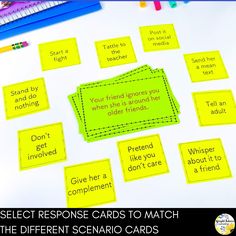 several pieces of yellow paper with words on them that read, select response cards to match the different scenarcio cards