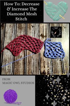 the cover of how to increase and increase the diamond mesh stitch from magic owl studios