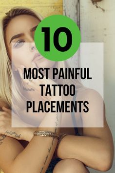 10 most painful tattoo placement Most Painful Tattoo Areas, Inner Upper Arm Tattoos, Women Tattoo Placement, Word Tattoo Placements, Tattoo Areas, Inner Ankle Tattoos, Tiny Tattoo Placement, Forearm Mandala Tattoo, Inner Thigh Tattoos