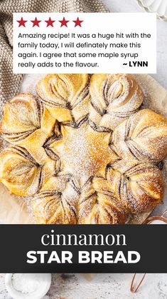 cinnamon star bread on a cutting board with the words cinnamon star bread written below it