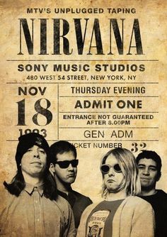 an old poster with the nirvana band on it