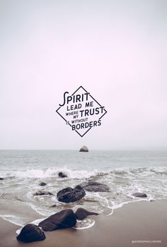 there is a sign that says spirit lead trust with true borders on the sand at the beach