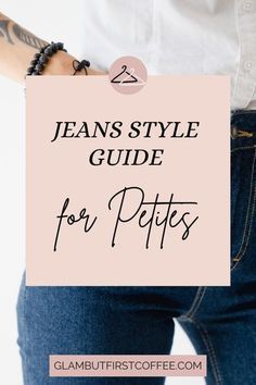 Styles For Petite Women, Jeans Style Guide, Style For Short Women, Most Flattering Jeans, Jeans Shopping, Outfits For Petite, Glamorous Evening Dresses, Petite Woman