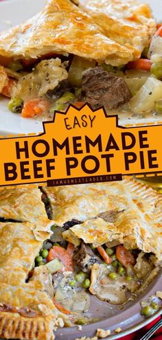 an easy homemade beef pot pie on a plate with the title overlay reading easy homemade beef pot pie