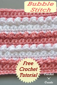 the crochet bubble stitch pattern is shown in pink and white