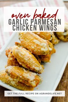 baked garlic parmesan wings on a white plate with text overlay reading baked garlic parmesan wings