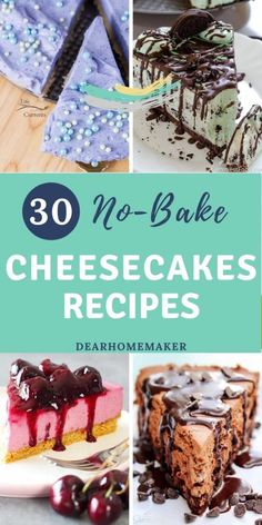 no - bake cheesecakes and desserts are featured in this collage