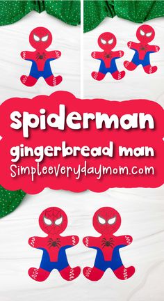 spiderman gingerbread man made out of paper with the words spiderman on it