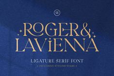 roger & lavenna signature serif font with gold lettering on a blue background