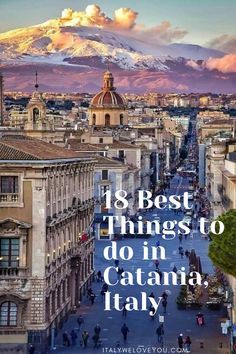 Things To Do In Catania Sicily, Etna Volcano, Visit Sicily