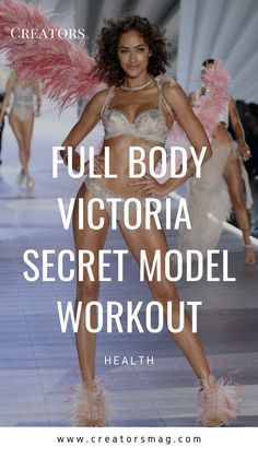 a model walks down the runway with pink feathers on her head and words that read full body victoria secret model workout health