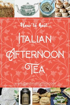 the italian afternoon tea menu with images of different foods