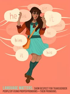 a woman in a blue dress and brown jacket with speech bubbles above her head that read language matters