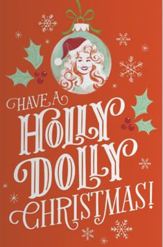 a red christmas card with the words have a holly dolly christmas