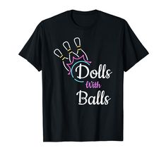 PRICES MAY VARY. A funny Quote graphic Dolls With Balls Great for bowlers. This Vintage Bowler Club tee is the perfect gift for bowl fans, bowling players. Enjoy this Bowling Quote Saying Team gift gift for men, women, girls, boys, Dad, Mom, Grandma, Grandpa, aunt adults, kids, teens, birthday gift. Lightweight, Classic fit, Double-needle sleeve and bottom hem Bowling Quotes, Quote Graphic, Graphic Quotes, Team Gifts, Funny Quote, Gift For Men, Bowling, Branded T Shirts, Mens Gifts