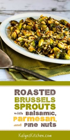 Roasted Brussels Sprouts With Balsamic, Thanksgiving Veggies, Baked Brussel Sprouts, Sauteed Brussel Sprouts, Pine Nuts Salad, Balsamic Brussel Sprouts, Brussel Sprout Recipes Roasted, Sides Recipes