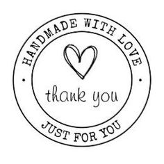 a stamp that says, handmade with love just for you