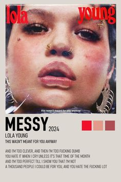 Messy by Lola Young from This Wasn't Meant For You Anyway music poster by relixfandal Messy Poster Wall, Lola Young Aesthetic, Ceilings Lizzy Mcalpine Poster, Mazzy Star Poster Print, Messy Nails, Fade Into You Mazzy Star Poster, Fan Girl Posters Olivia Rodrigo, Media Portfolio