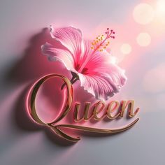 the word queen written in gold lettering with a pink flower