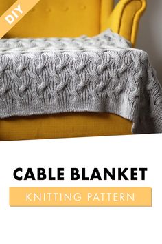 the cable blanket knitting pattern is easy to make