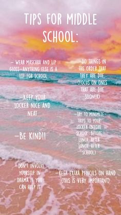 a poster with the words tips for middle school written in front of water and beach