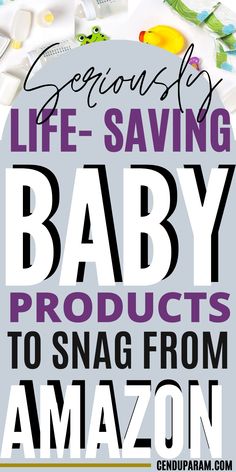 the words life - saving baby products to sing from amazon are shown in purple and black