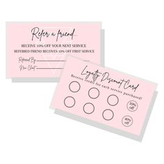 two pink business cards with the words, refer a friend receive 100 off your next service