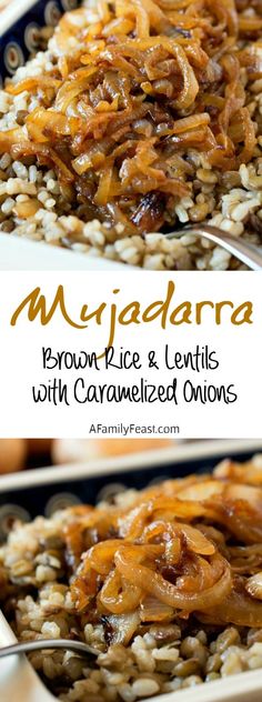 mexican brown rice and lentils with caramelized onions is an easy side dish