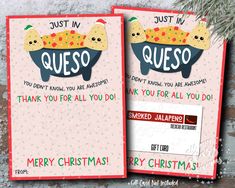 two christmas cards with the words, just in queso and merry christmas