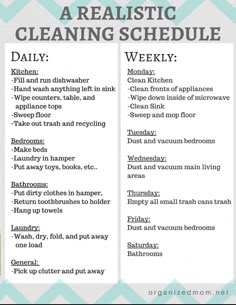 a list of cleaning schedules with the words'a realistic cleaning schedule daily '