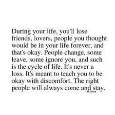 Friends Change Quotes, Burden Quotes, Losing Friends Quotes, Friends Are Family Quotes, Lost Friends, Season Quotes, Lost Quotes, Free Yourself, Losing Friends