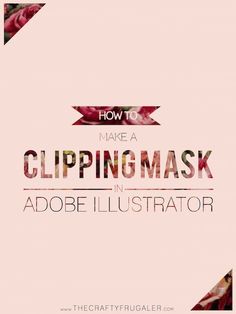 how to make a clipping mask in adobe illustrator