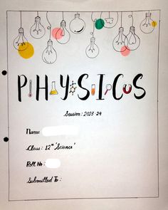 a piece of paper with the words physics written on it