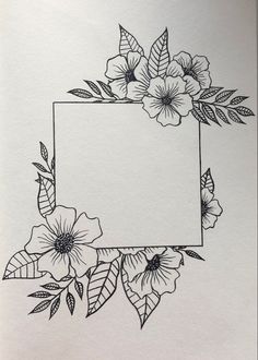 a black and white drawing of flowers with a square frame in the middle on paper