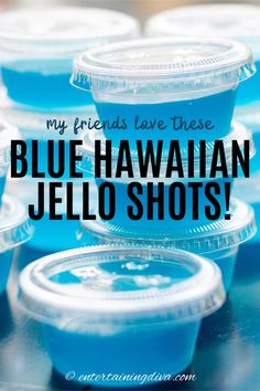 How to Make Blue Hawaiian Jello Shots Mickey Mouse Jello Shots, Jello Shot Recipes Malibu, Berry Blue Jello Shots Recipes, Jell-o Shots With Malibu Rum, Cocktail Jello Shots, Jello Shots With Whipped Vodka, Jello Shot Recipes Rum, Ocean Water Jello Shots, Shots With Coconut Rum