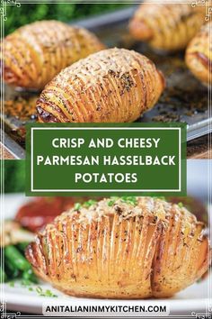 crisp and cheesy parmesan hasselback potatoes