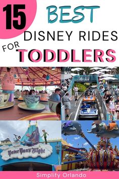 15 best disney rides for toddlers - tea cups, dumbo, peter pan, and tomorrowland speedway shown Magic Kingdom With A One Year Old, Disneyworld With Toddlers, Disney World Toddler Tips, Rides At Magic Kingdom Disney World, Disney With Toddlers Tips, Epcot For Toddlers, Magic Kingdom Itinerary 1 Day Toddler, Best Rides At Magic Kingdom, Magic Kingdom With Toddler