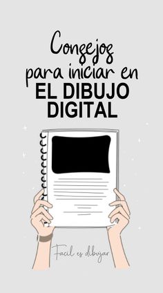 someone is holding up a book with the words'congrejos para iniciar en el dibujo digital '