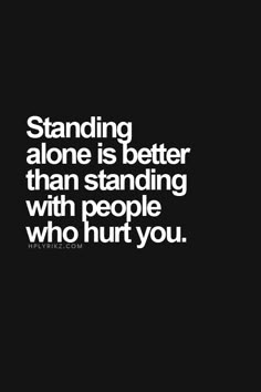 Manipulative People, Standing Alone, Instagram Bio, People Quotes, True Words, Meaningful Quotes, Wisdom Quotes