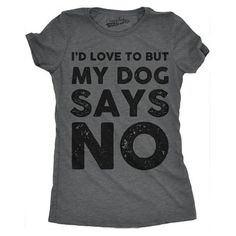 Sassy Dog, Funny Shirts Women, Dog Mom Gifts, Funny T Shirt, Lovers Gift