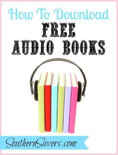 headphones and books with the title how to download free audio books