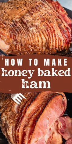 two pictures with a homemade honey baked ham How To Make Honey Baked Ham, Diy Honey Baked Ham Recipe, Baked Virginia Ham Ina Garten, Ham Dry Rub Recipes, How To Make A Honey Baked Ham, How To Cook A Honey Baked Ham, Homemade Honey Baked Ham, Best Honey Ham Recipe