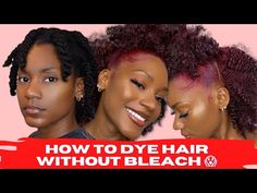 HOW TO DYE YOUR HAIR WITHOUT BLEACH - YouTube How To Dye Hair Without Bleach, Bleaching Your Hair, Hair Rinse, Bleached Hair, Dye My Hair, Natural Hair Color, Natural Hair Care, Black Girls Hairstyles