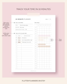 a printable planner with the words track your time in 10 minutes and an image of a