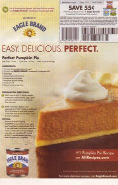 an advertisement for a pumpkin pie with whipped cream on top and the words easy delicious perfect