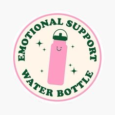 a pink water bottle with the words environmental support written in green on it's side