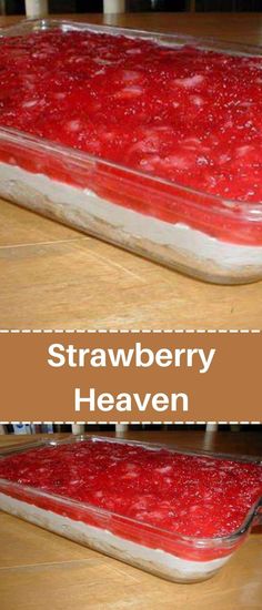 two pictures showing the process of making strawberry heaven