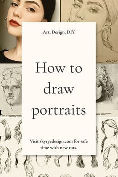 the cover of how to draw portraits by art design diy, with an image of a woman's face